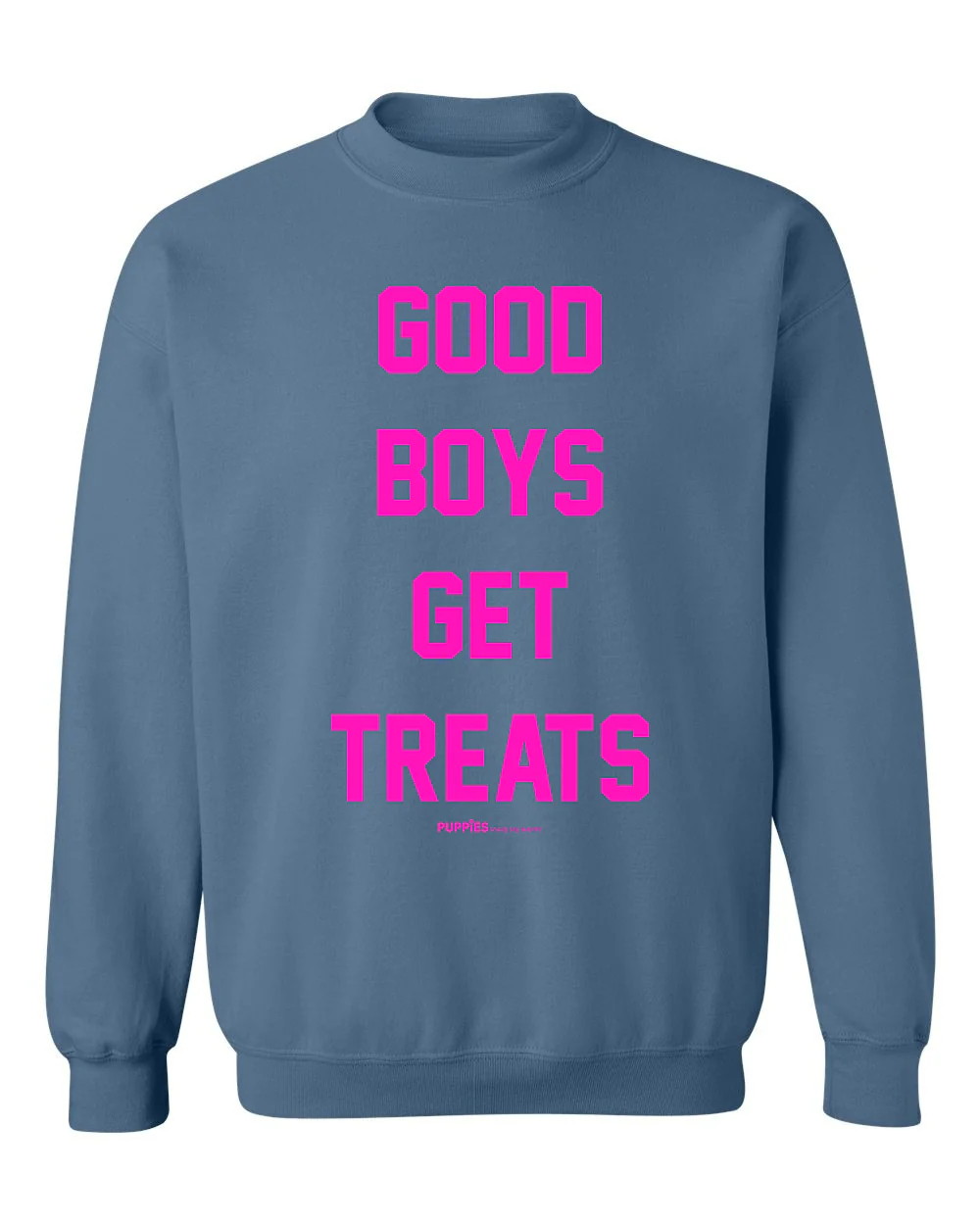 Good Boys Get Treats Pink Font Crewneck Sweatshirt | Ultra-Soft Best Gift for Dog Lovers - Image 6