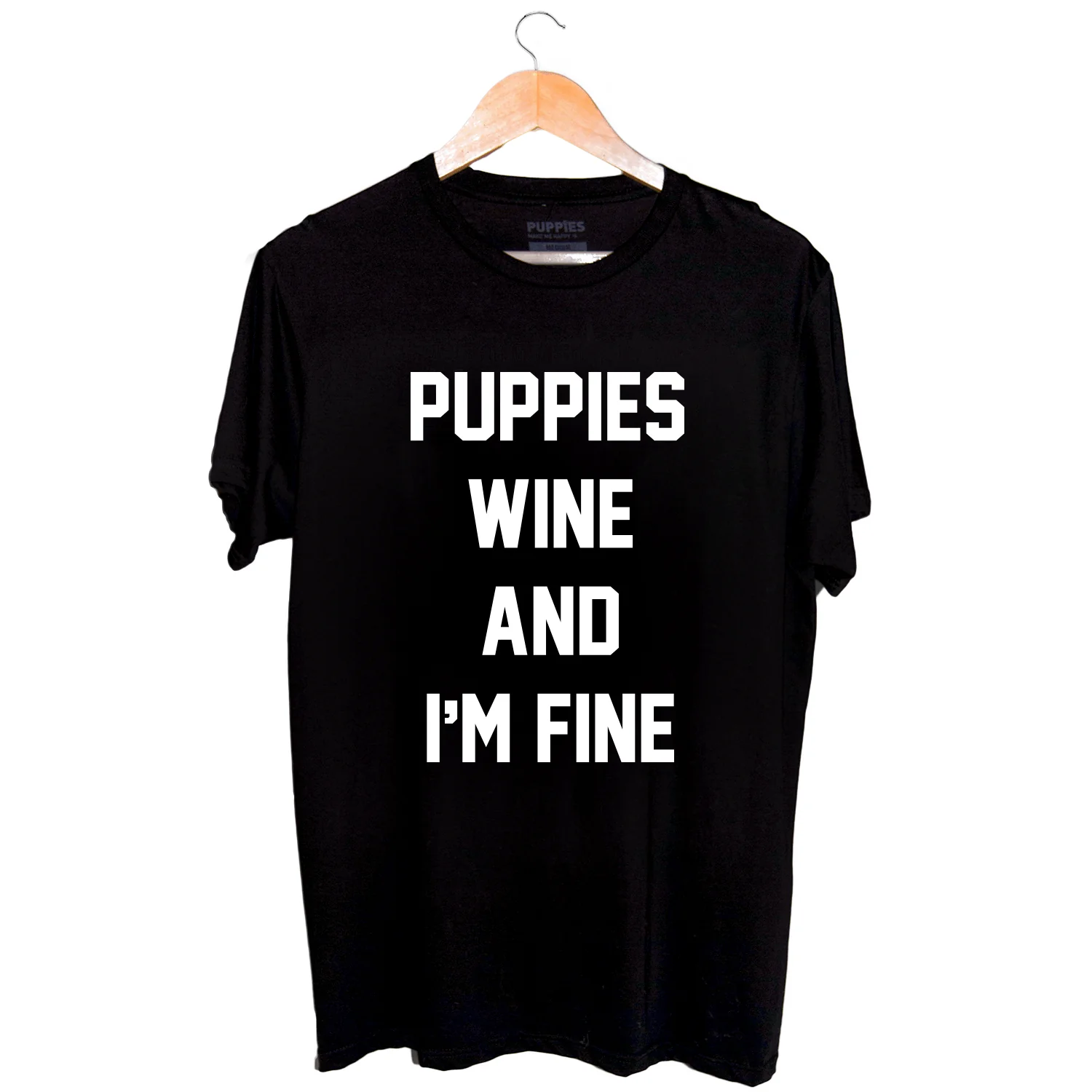 Puppies, Wine and I'm Fine  | Uni-Sex Crewneck Tee - Image 4